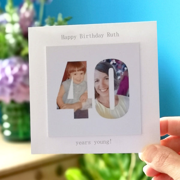 Personalised 40th Forty Birthday Photo Card